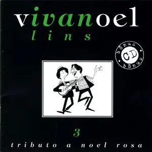 1997- Viva Noel [Tributo A Noel Rosa] Vol 3